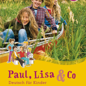 Paul, Lisa und Co. A1.1 Kursbuch