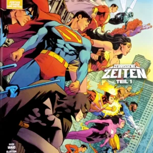 Justice League Unlimited #6 - Zerrissene Zeiten (Teil 1)